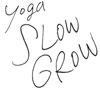yoga slow grow rogo
